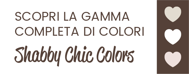 Shabby Chic Colors - Produzione e vendita - Colori Chalk Paint